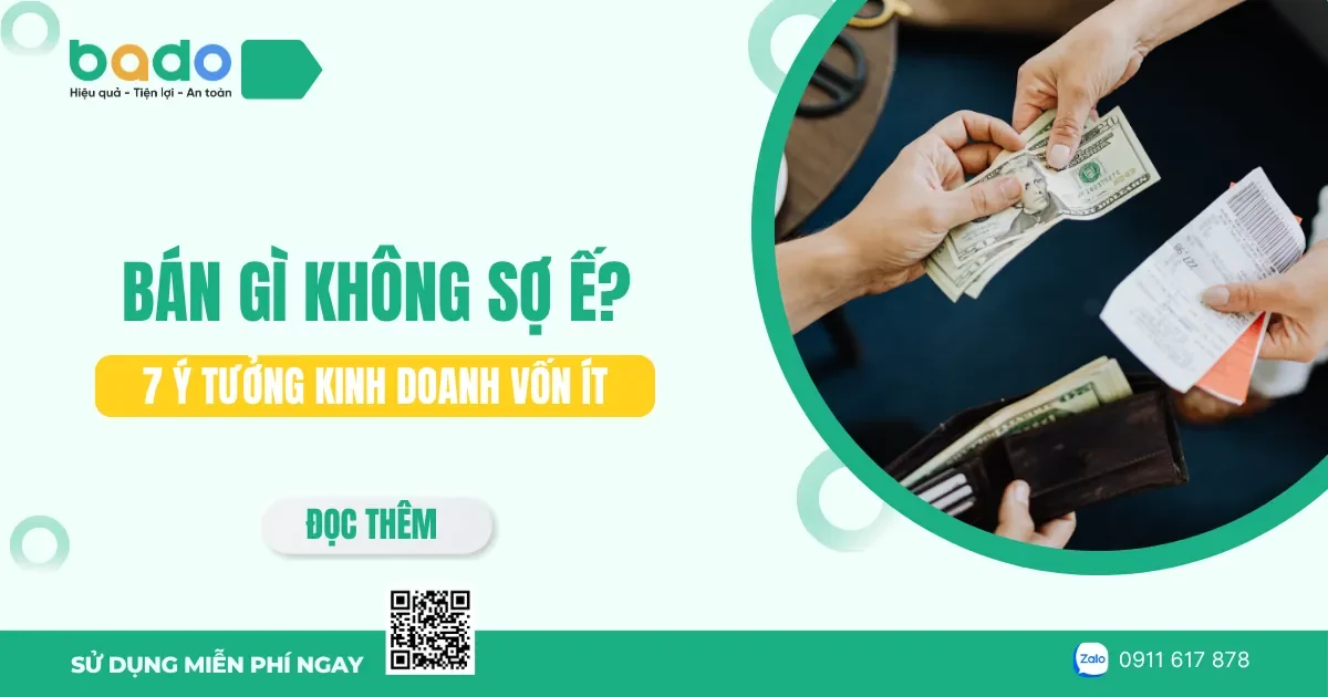 Bán gì không sợ ế? 7 ý tưởng kinh doanh vốn ít an toàn 